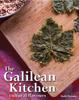 The The Galilean Kitchen : Cultural Flavours Book
