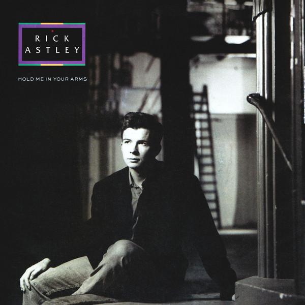 7inch Record RICK ASTLEY - Hold Me In Your Arms PB42615 RCA 1989 UK Dance & Electronica Used