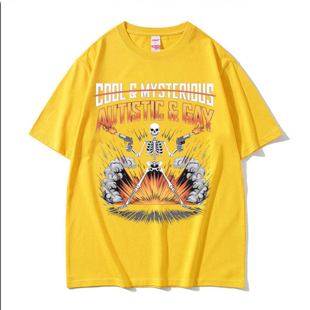 Autistic And Gay Skeleton Explosion Funny Meme Tee Shirt Unisexs Clothing Fashion High Street Tshirt High Quality Comfort T Shirt