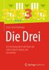 Книга Die Drei : Ein Streifzug Durch Die Rolle Der Zahl In Kunst, Kultur Und Geschichte