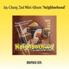 Jay Chang - Mini 2nd [Neighborhood] (Digipack Ver.) Release Date: 2024. 11.22