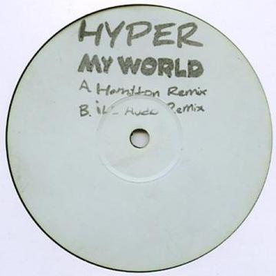 12-дюймовая пластинка HYPER - Мой мир (Гамильтон Ремикс) / My Worl DISTINCTIVE214 Distinctive UK- 2011 UK Dance & Electronica