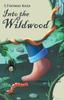 Книга Into the Wildwood : 2