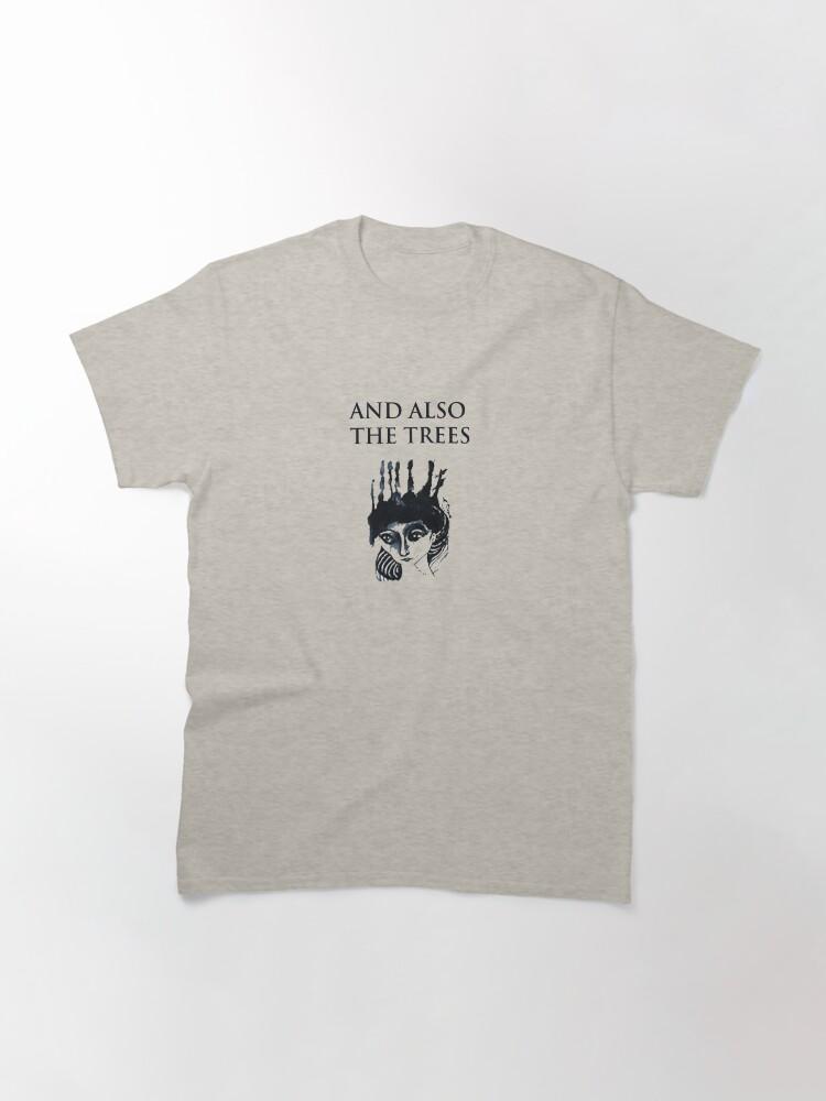 The Cure And Also The Trees Classic T-Shirt