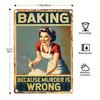 Металлическая жестяная табличка с юмором о выпечке, Жестяное настенное искусство, Прямоугольная горизонтальная табличка с цитатой «Потому что убивать — это плохо» для кухни