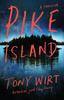 Книга Pike Island : A Thriller