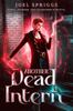 Книга Another Dead Intern : Hemlock Connal, Preternatural Investigations : 1