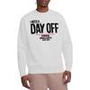 Ferris BuellerÂ´s Day Off Unisex Adult Ferris Bueller Needs A Day Off Sweatshirt