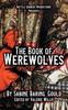 Книга The Book of Werewolves with Illustrations : History of Lycanthropy, Mythology, Folklores, and More : 2