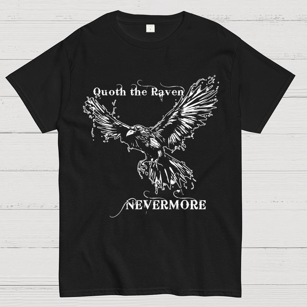 Quoth the raven Nevermore Cotton Summer Casual Cool Loose T-Shirt