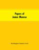Книга Papers of James Monroe : Listed In Chronological Order from the Original Manuscripts In the Library of Congress