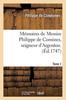Книга Memoires De Messire Philippe De Comines, Seigneur d'Argenton. Tome 1