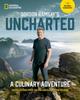 Книга Gordon Ramsay's Uncharted : A Culinary Adventure With 60 Recipes From Around the Globe