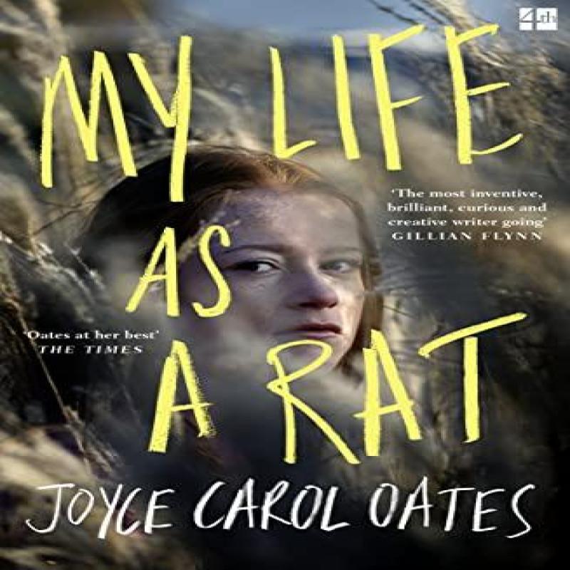 My Life as a Rat by Joyce Carol Oates Paperback Book 9780008339678