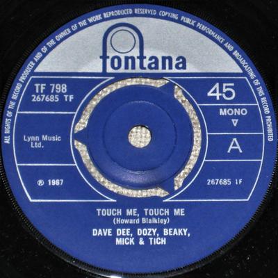 7-дюймовая пластинка DAVE DEE DOZY BEAKY MICK TICH Touch Me Touch Me TF798 Fontana 1967 UK Поп Б/у