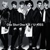 U Kiss One Shot One Kill regUlar Edition