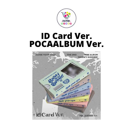 ID Card Ver POCAALBUM Ver CLOSE YOUR EYES 2nd Mini Album Snowy Summer