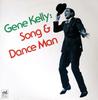 Виниловая пластинка GENE KELLY - Song And Dance Man DS15010 STET 1978 США Джаз Б/у