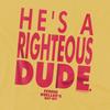 Ferris BuellerÂ´s Day Off Unisex Adult Righteous Dude T-Shirt