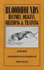 Книга Bloodhounds : History - Origins - Breeding - Training