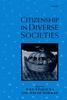 Книга Citizenship In Diverse Societies