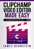 Книга Clipchamp Video Editor Made Easy : Creating Memories Like a Pro : 8