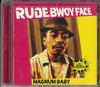 CD RUDEBWOY FACE - MAGNUM BABY SX140004 SPEEDEX Япония Японский Поп/Рок Б/у