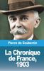 Книга La Chronique De France, 1903