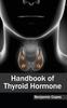 Книга Handbook of Thyroid Hormone