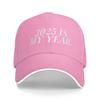 Art Letter Printed Casual Baseball Cap Summer 2025 Is My Year Trucker Hat Hot Sale Hiking Fishing Hats Women Men y2k Caps