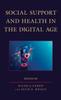 The Social Support and Health In the Digital Age Book