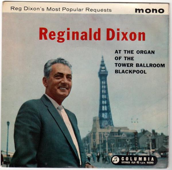 7-дюймовая пластинка REGINALD DIXON Reg Dixons Most Popular Requests SEG8195 Columbia UK Джаз Б/у