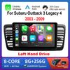 Левый руль для Subaru Outback 3 Legacy 4 2003 - 2009 WiFi Автомобильный видео мультимедийный плеер GPS Навигация BT Операционная система Android 4G IPS Экран