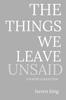 Книга The Things We Leave Unsaid