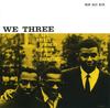 CD HAYNES, ROY/NEWBORN, PHIN - WE THREE-RUDY VAN GELDER 0888072301627 Prestige 2007 Europe Jazz Б/У