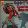Виниловая пластинка КАРЛ ОРФ  ГЕРБЕРТ КЕГЕЛЬ ЛЕЙПЦИГ   Carmina Burana 2548194 HELIODOR Германия Классика Б/у