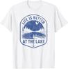 Life Is Better At the Lake  Vintage Distressed Fishing Nature Unisex T-Shirt