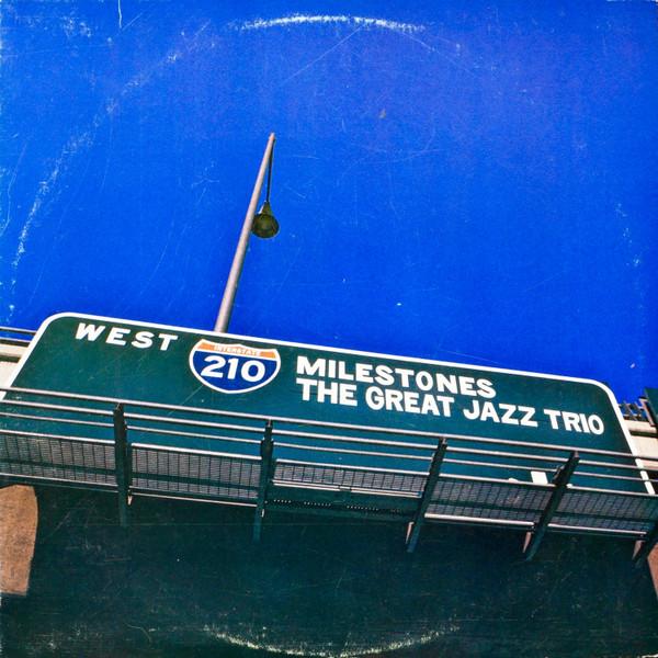 Виниловая пластинка GREAT JAZZ TRIO Milestones IC6030 Inner City Reco 1979 США Джаз Б/у