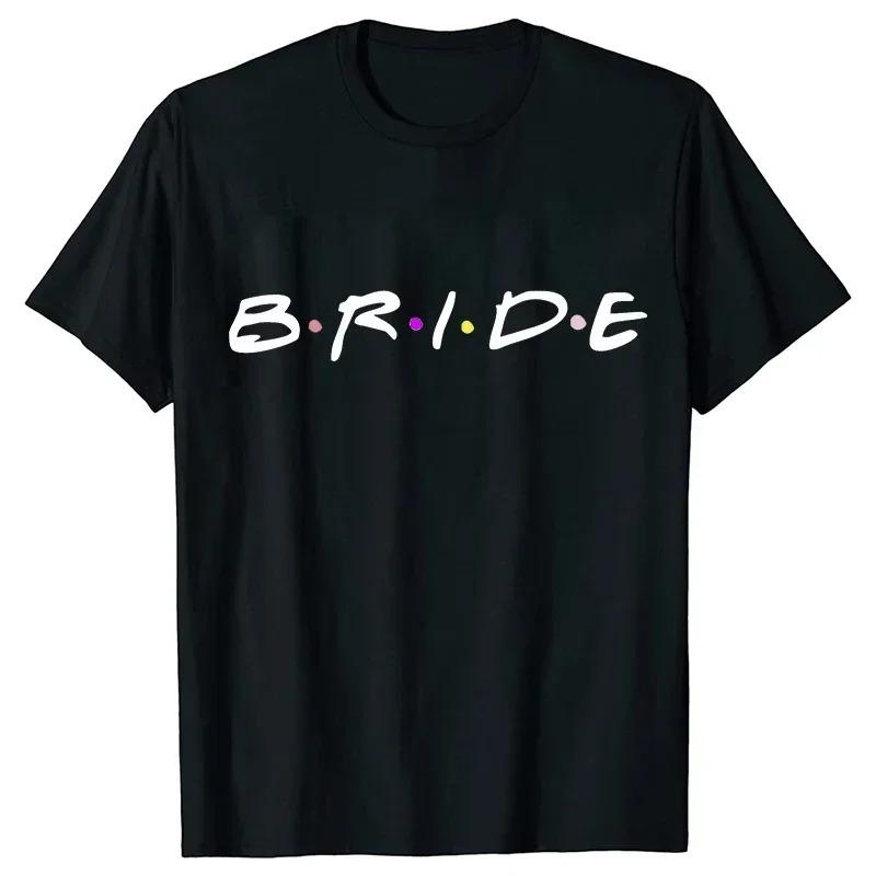 Womens Tshirt EngageUnisext Bachelorette Party Wine Crew Top Bridesmaid Team Bride Sister Mother of The Groom Tshirt Bridal Top