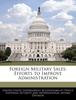 The Foreign Military Sales : Efforts To Improve Administration Book