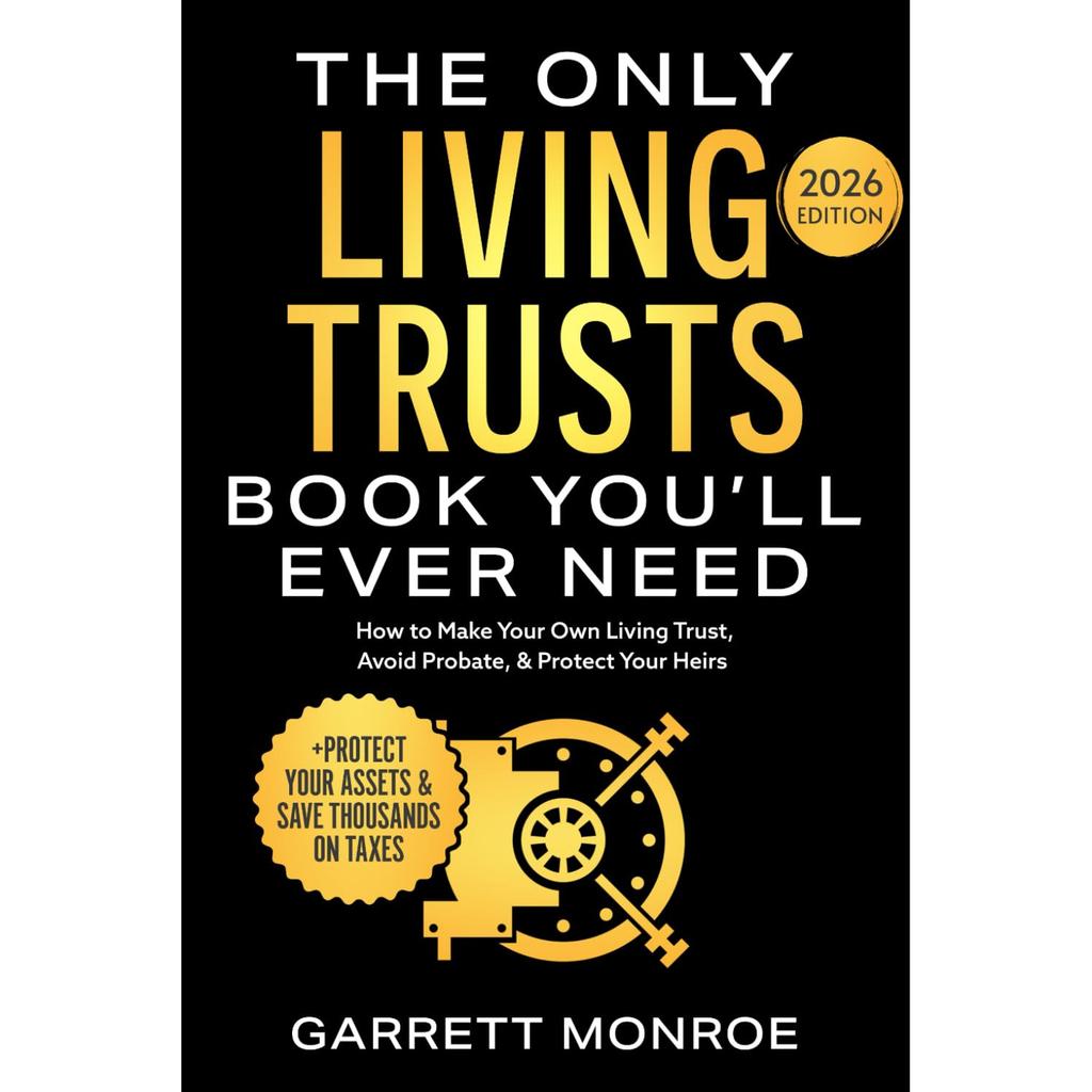 The Only Living Trusts Book You?ll Ever Need Paperback UKN3055
