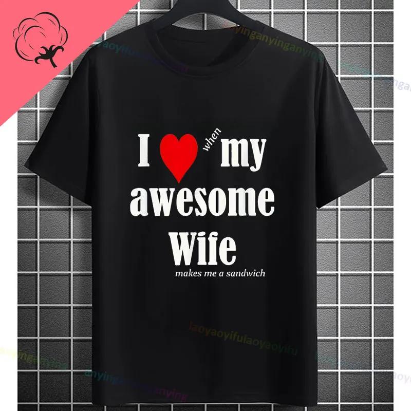 Happy Wife Happy Life Funny Slogan Pattern T Shirt Pure Cotton Crewneck Casual Shortsleev Shirts For Unisex Humor Style Tshirt
