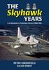 Книга The Skyhawk Years : The A-4 Skyhawk In Australian Service 1968 - 1984