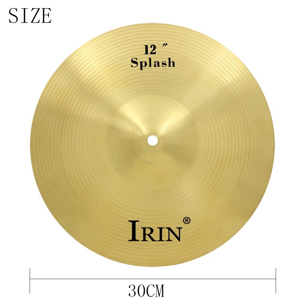 IRIN Медный тарелка 8''10''12'' дюйма Золотой гонг Барабан джазовый Прочный латунный Splash Crash Kide Хай-хэт Тарелки Аксессуар для ударных