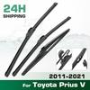 For Toyota Prius V 2011-2021 2012 2013 2014 2015 Wiper Front&Rear Wiper Blades Windshield Windscreen Window Brushes 26"+19"+11