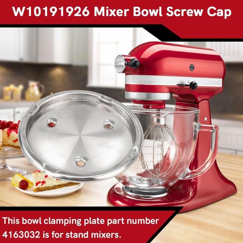1/2Pcs Replacement Screw Cap Base Plate W10191926 Clamping Plate for Mixer Bowls Accessories Easy to Installation