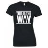 Inspired By The Unisexdalorian This Is The Way Outline Skinny Fit Tshirt