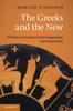 Книга The Greeks And The New by D'Angour, Armand - Hardback