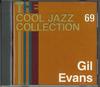 CD GIL EVANS - Cool Jazz Colecction 69 CJC69 DEAGOSTINI Japan Jazz Used