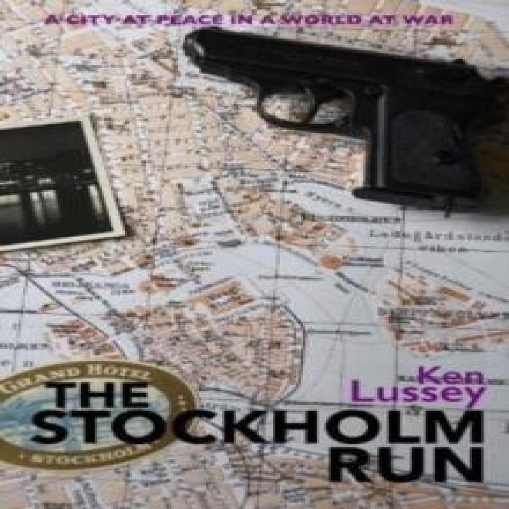 The Stockholm Run by Ken Lussey Paperback Book 9781838253042